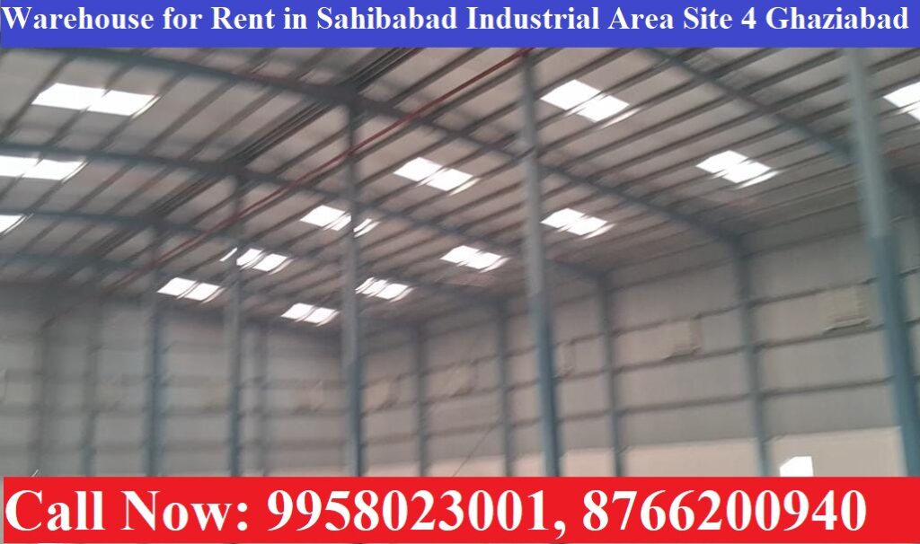 30,000 SQ,FT Warehouse for Rent in Sahibabad Industrial Area Site 4 Ghaziabad