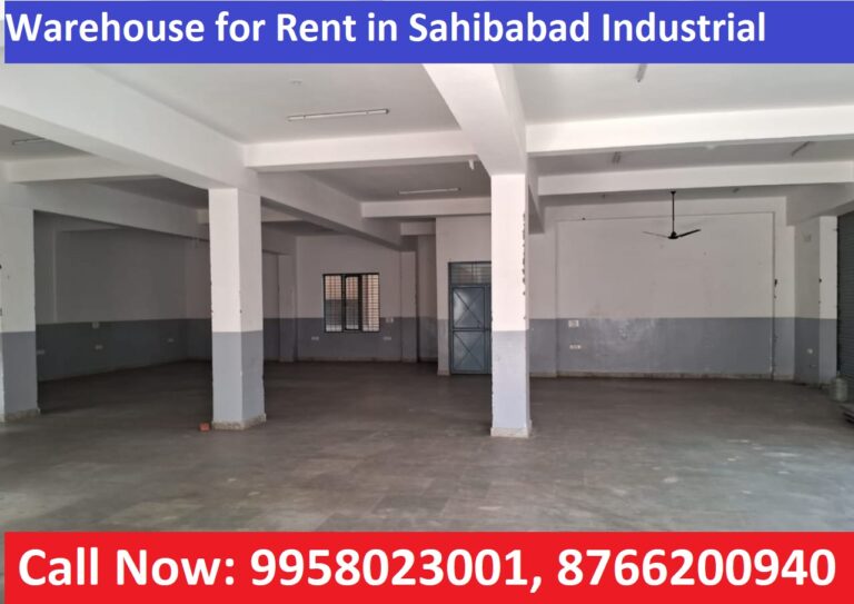 7000 Sqft Warehouse for Rent in Sahibabad Industrial Area