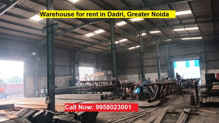 Warehouse for Rent in Dadri, Greater Noida