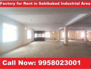 5000 Sq Ft Factory for Rent in Sahibabad Industrial Area