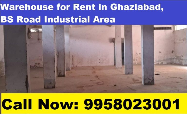 14,000 Sq. Ft Warehouse for Rent in Ghaziabad, BS Road