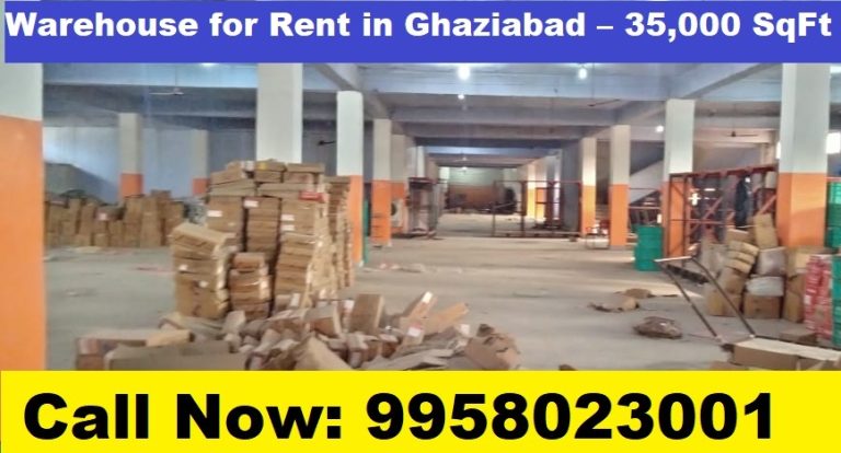 Warehouse for Rent in Ghaziabad – 35,000 SqFt – Call Now