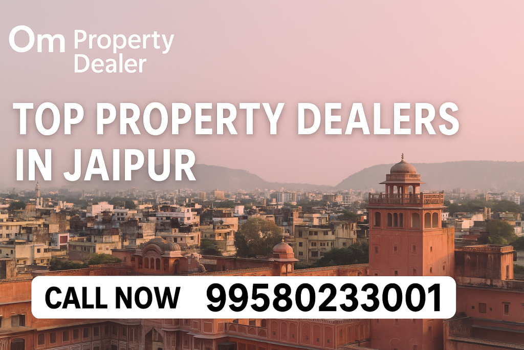 Property Dealers in Jaipur