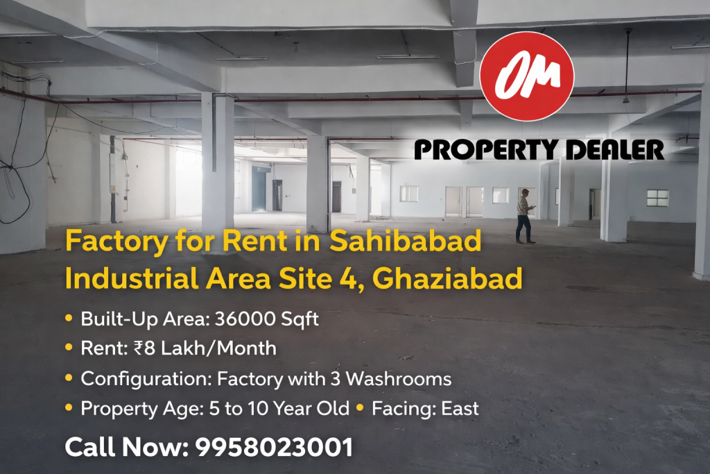 36,000 Sq Factory for Rent in Sahibabad Industrial Area