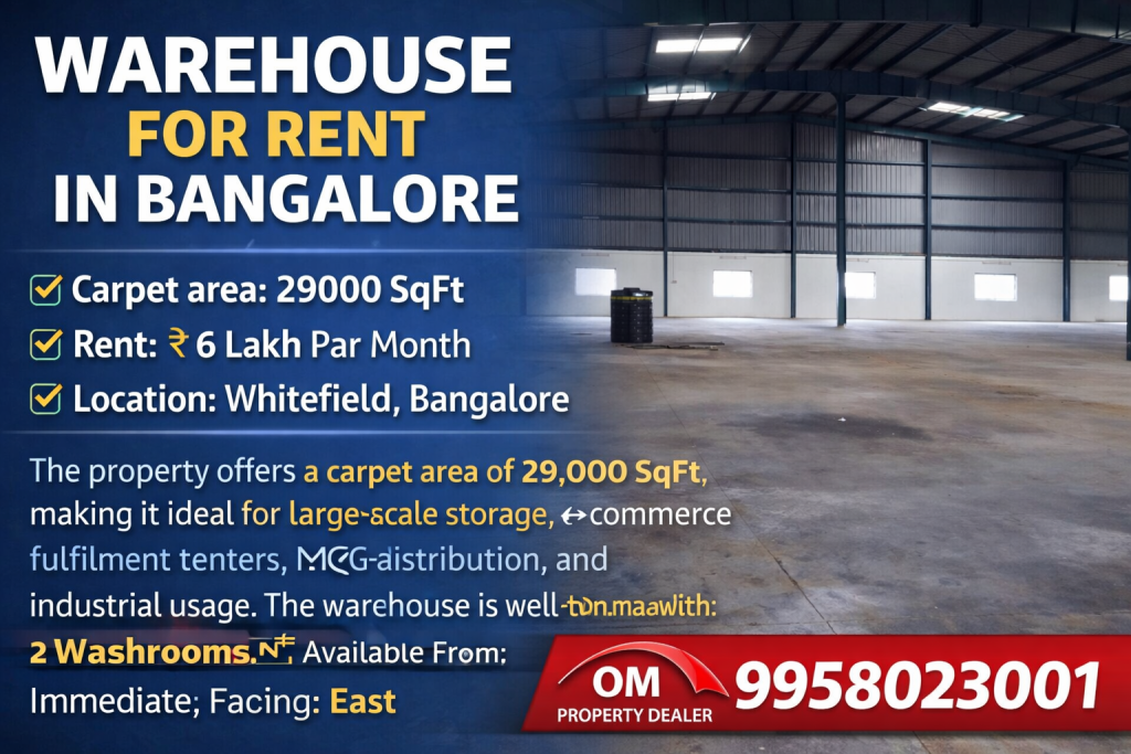 29000 SqFt Warehouse for Rent in Whitefield, Bangalore in Whitefield