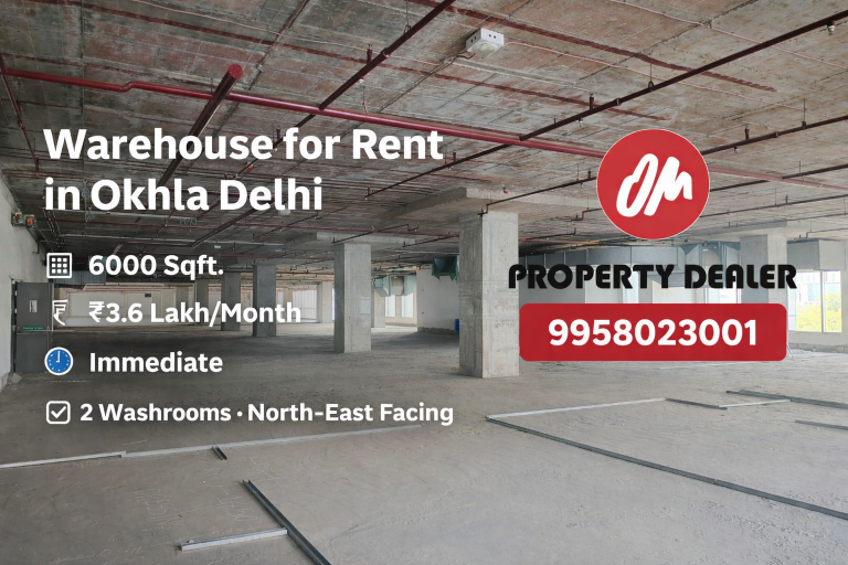 6000 Sqft Warehouse for Rent in Okhla Delhi