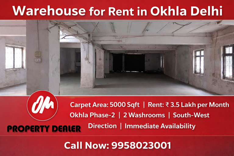 5000 Sqft Warehouse for Rent in Okhla Phase 2 Delhi