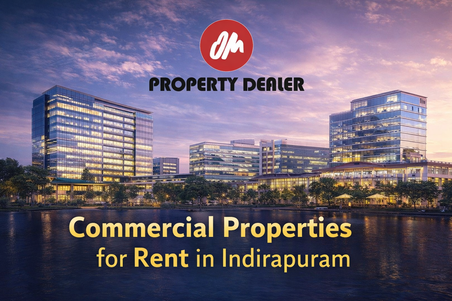 Commercial Properties for Rent in Indirapuram
