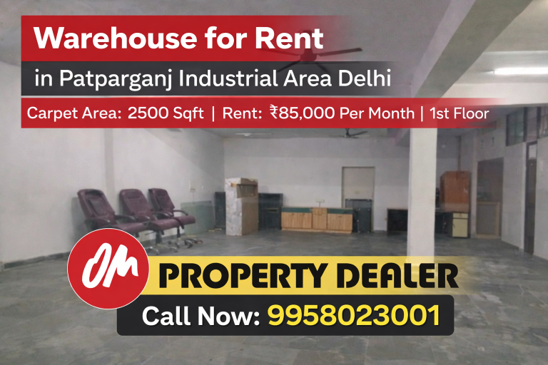2500 Sqft Warehouse for Rent in Patparganj Industrial Area Delhi