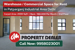 Warehouse for Rent in Patparganj Industrial Area Delhi
