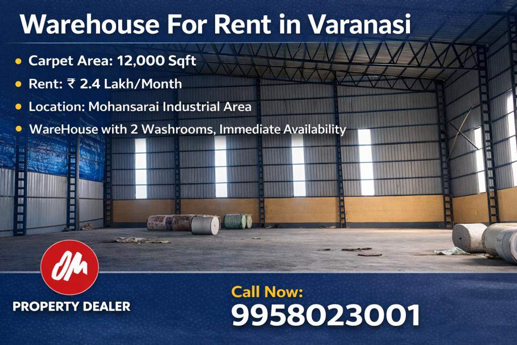 12000 Sqft Warehouse for Rent in Mohansarai Varanasi in Mohansarai Varanasi