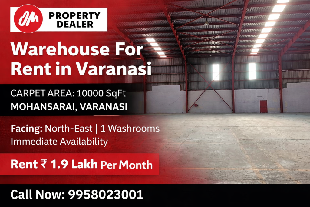 Warehouse for Rent in Varanasi 10000 Sqft in Mohansarai, Varanasi