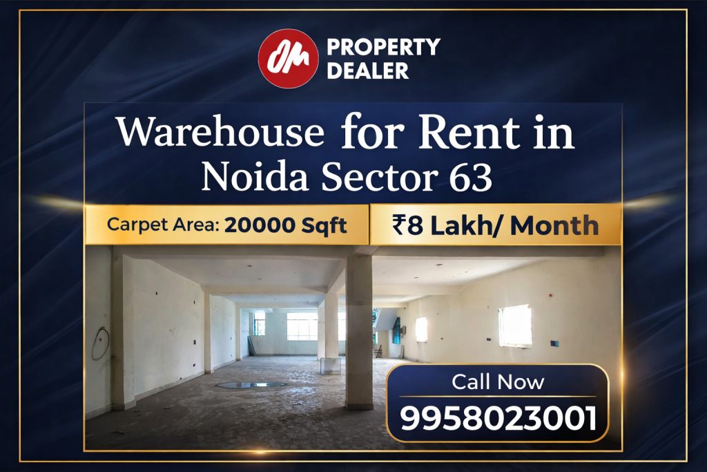 20000 Sqft Warehouse for Rent in Noida Sector 63 in Sector 63