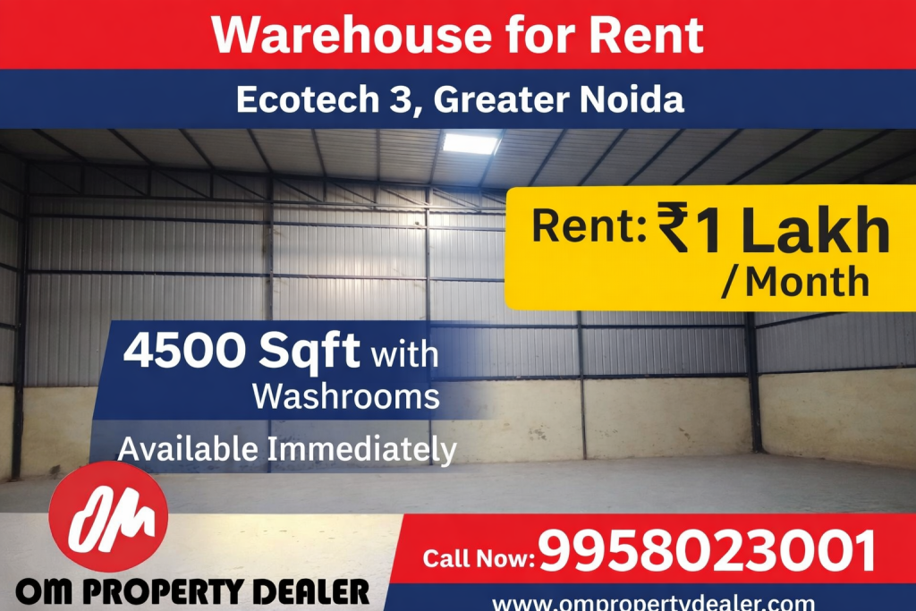 4500 Sqf Warehouse for Rent in Ecotech 3 Greater Noida in Ecotech 3