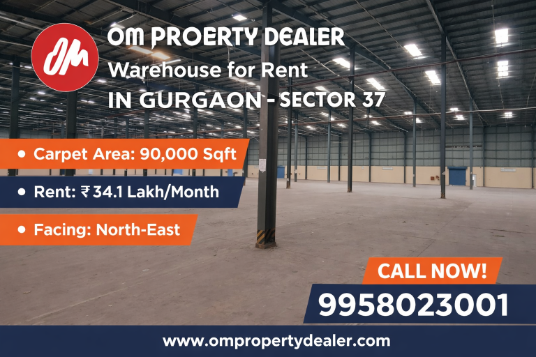 90,000 Sqft Warehouse for Rent in Gurgaon Sector 37