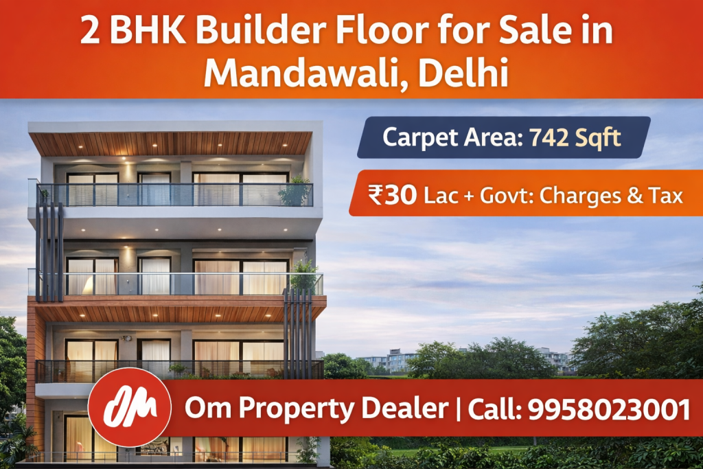2BHK Builder Floor for Sale in Mandawali Delhi | ₹30 Lac in Mandawali, Delhi