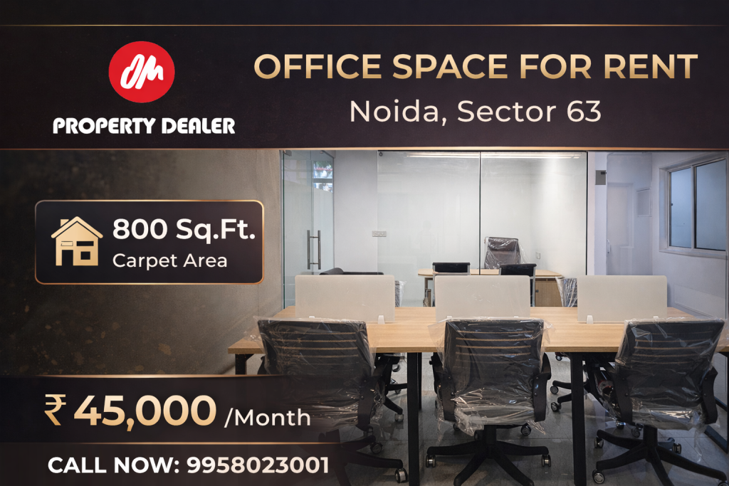 800 Sq Ft Office Space for Rent in Noida Sector 63 in Sector 63