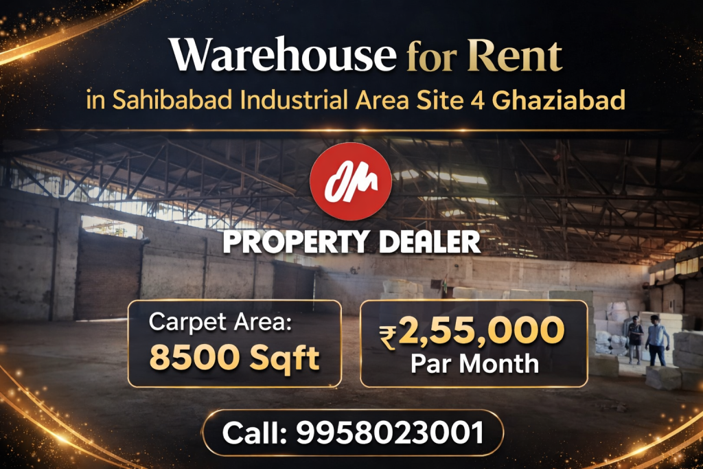 8500 Sqft Warehouse for Rent in Sahibabad Industrial Area in Site 4 Sahibabad