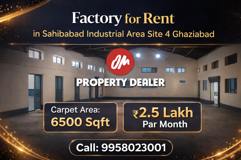 Factory for Rent in Sahibabad Industrial Area Site 4 Ghaziabad