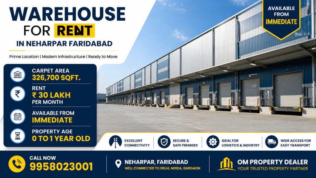 Warehouse for rent in Neharpar Faridabad