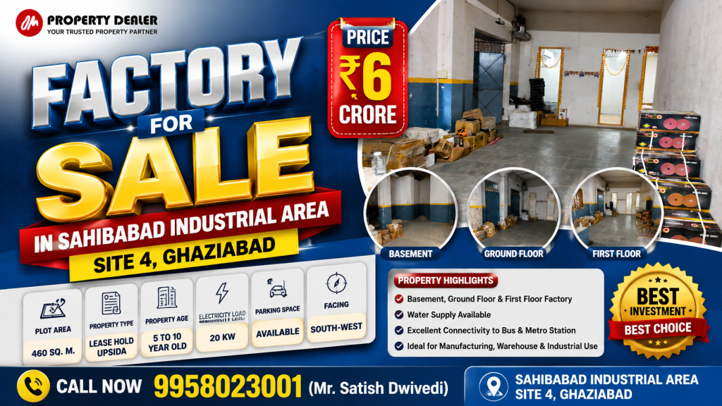 Factory for Sale in Sahibabad Industrial Area