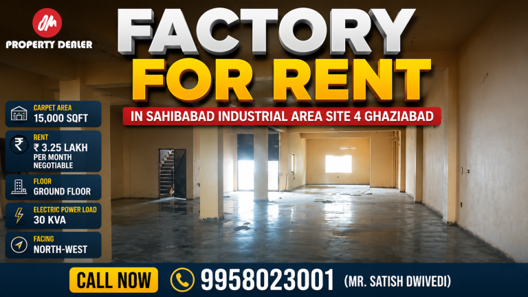 15000 Sqft Factory for Rent in Sahibabad Industrial Area