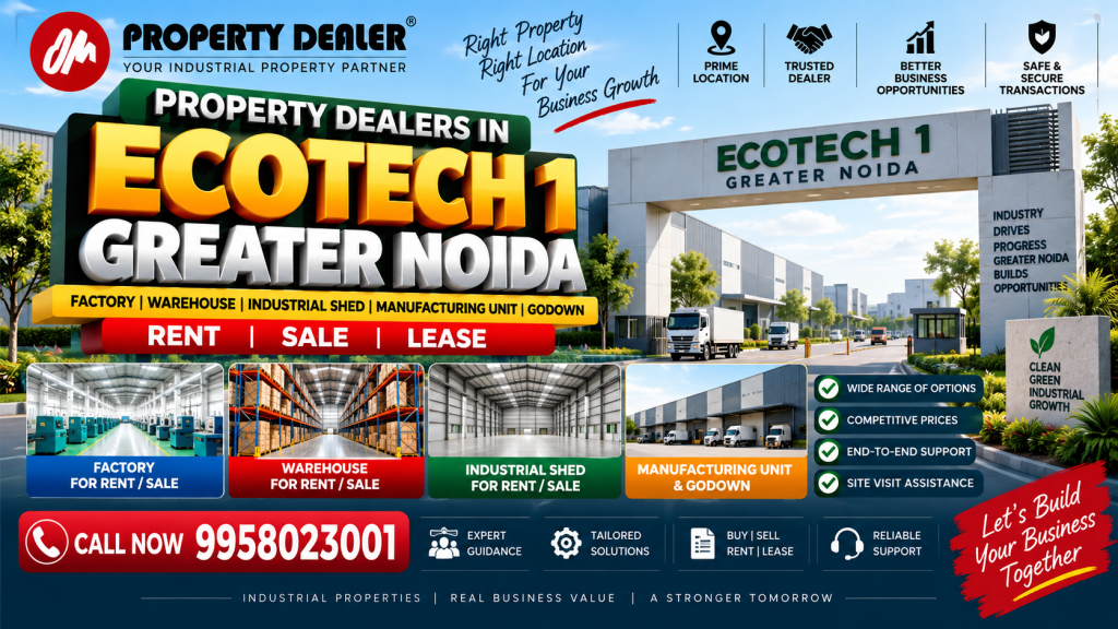 Property Dealers in Ecotech 1 Greater Noida
